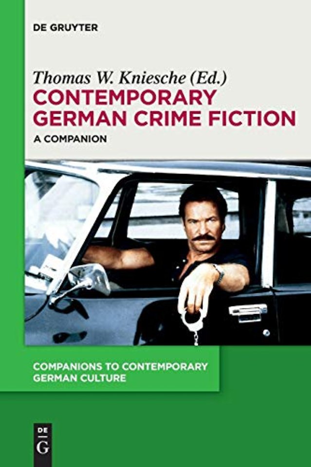 Contemporary German Crime Fiction – A Companion