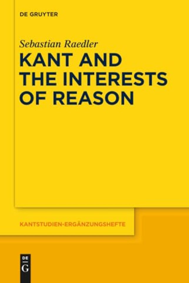 Kant and the Interests of Reason
