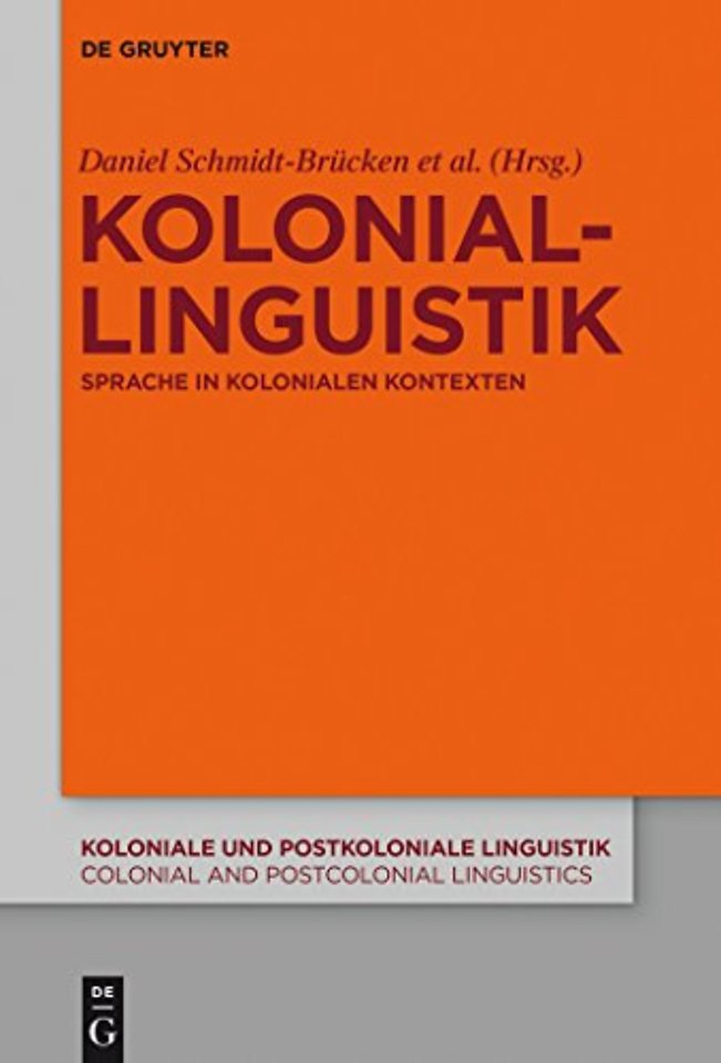 Koloniallinguistik – Sprache in kolonialen Kontexten