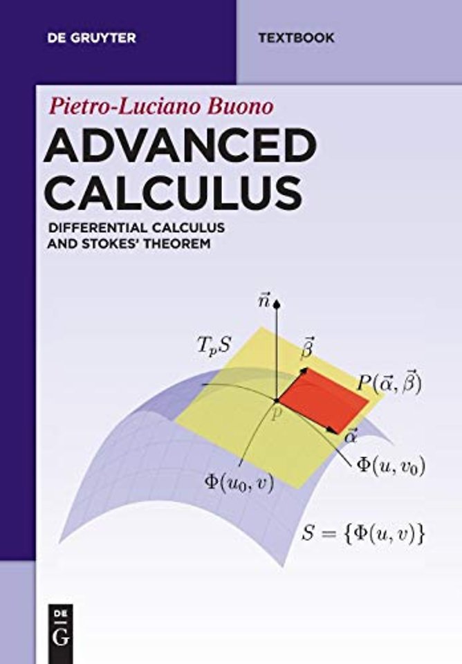 Advanced Calculus – Differential Calculus and Stokes` Theorem