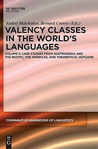 Case Studies from Austronesia, the Pacific, the Americas, and Theoretical Outlook