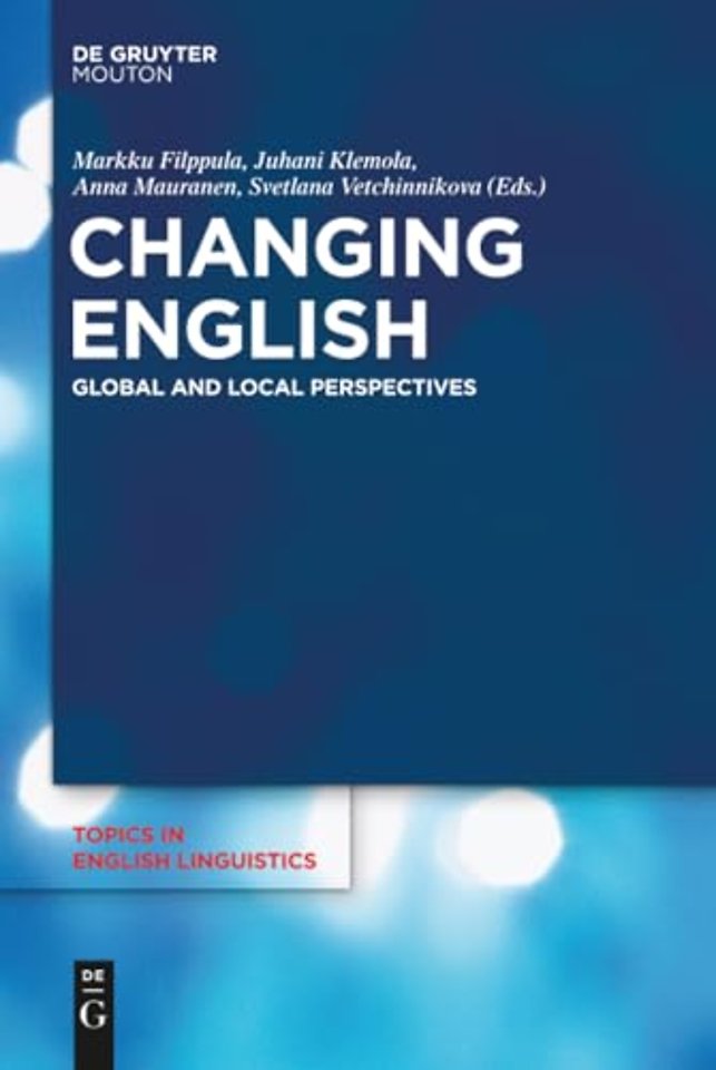 Changing English – Global and Local Perspectives