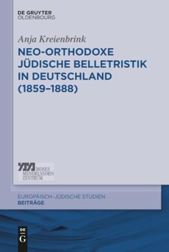 Neo-orthodoxe judische Belletristik in Deutschland (1859-1888)