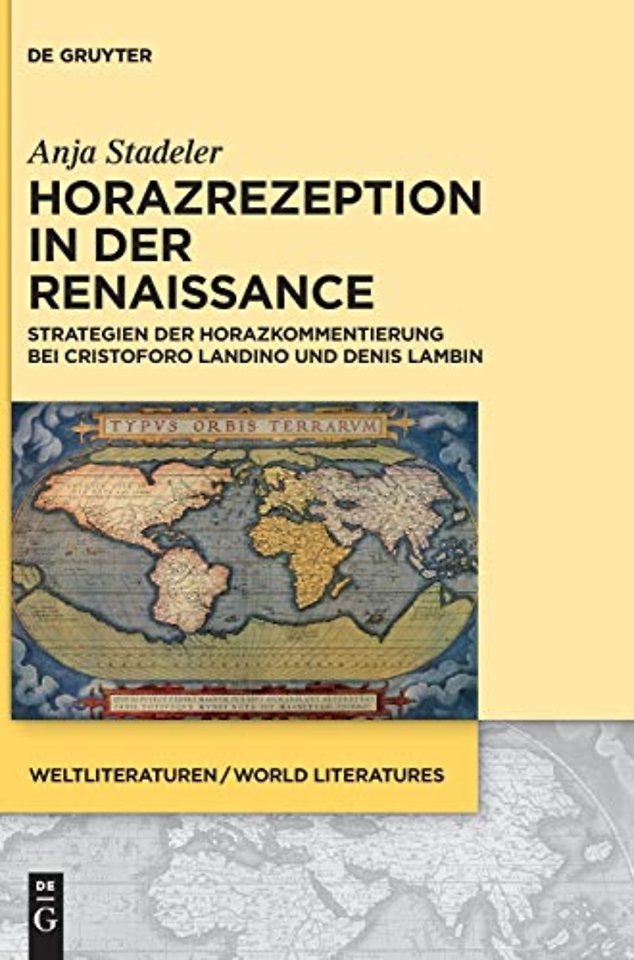 Horazrezeption in der Renaissance – Strategien der Horazkommentierung bei Cristoforo Landino und Denis Lambin