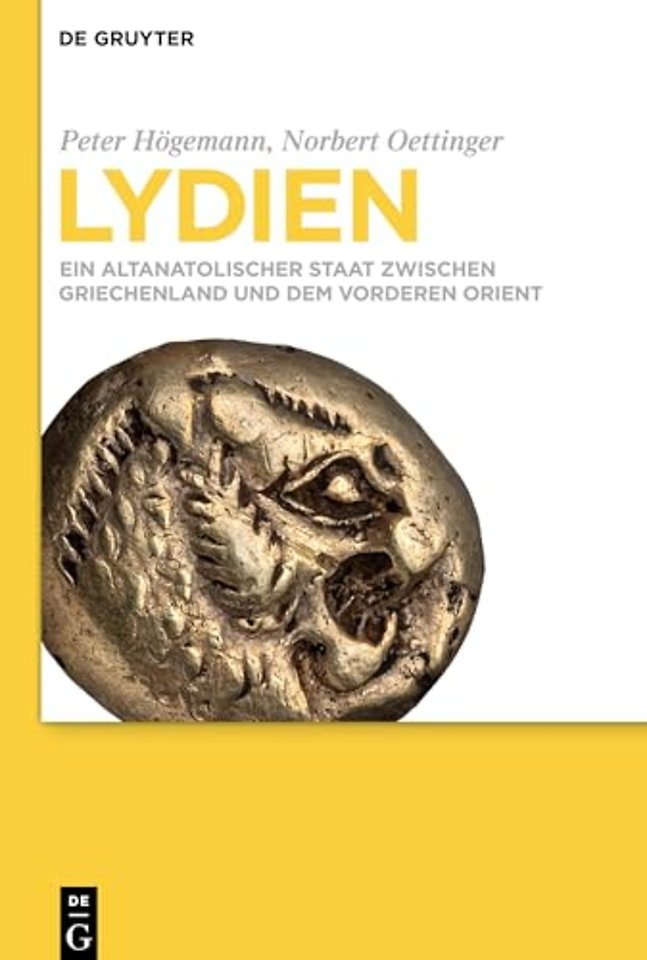 Lydien – Ein altanatolischer Staat zwischen Griechenland und dem Vorderen Orient