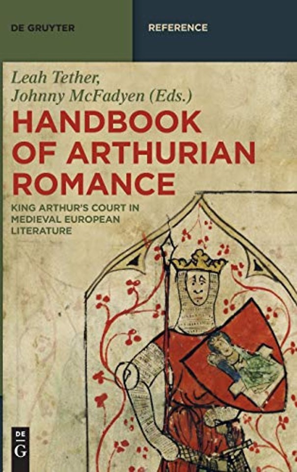 Handbook of Arthurian Romance – King Arthur`s Court in Medieval European Literature