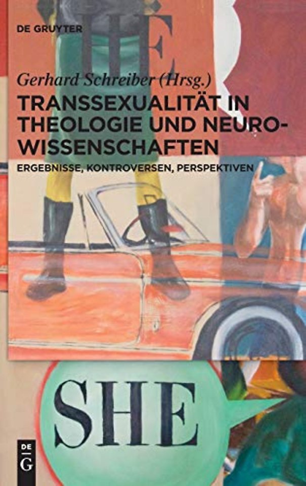 Transsexualität in Theologie und Neurowissenscha – Ergebnisse, Kontroversen, Perspektiven