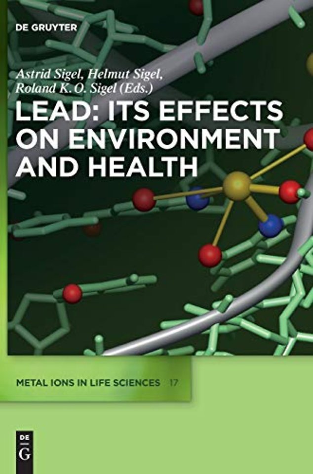 Lead: Its Effects on Environment and Health