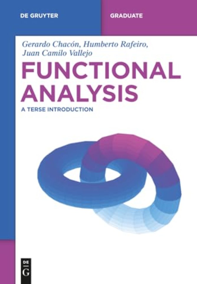 Functional Analysis – A Terse Introduction