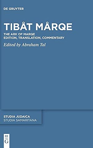 Tibåt Mårqe – The Ark of Marqe Edition, Translation, Commentary