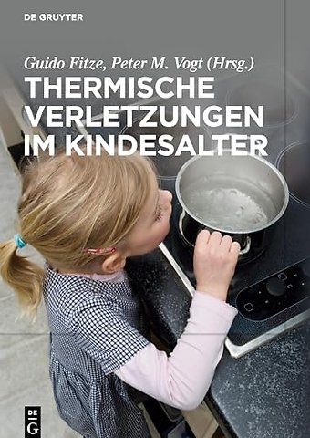 Thermische Verletzungen im Kindesalter