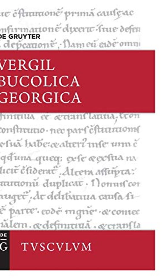 Bucolica / Georgica – Lateinisch – deutsch