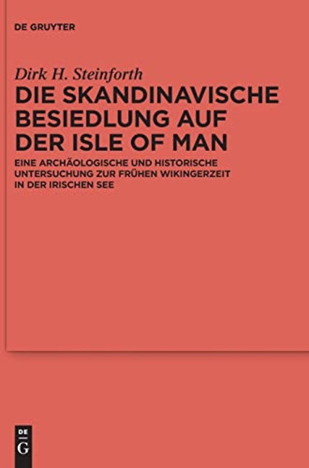 Die skandinavische Besiedlung auf der Isle of Man