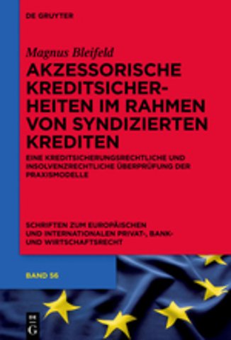 Akzessorische Kreditsicherheiten im Rahmen von syndizierten Krediten