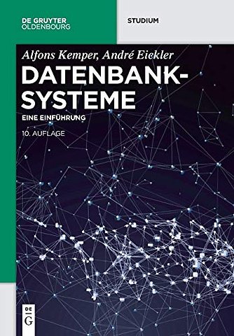 Datenbanksysteme – Eine Einführung