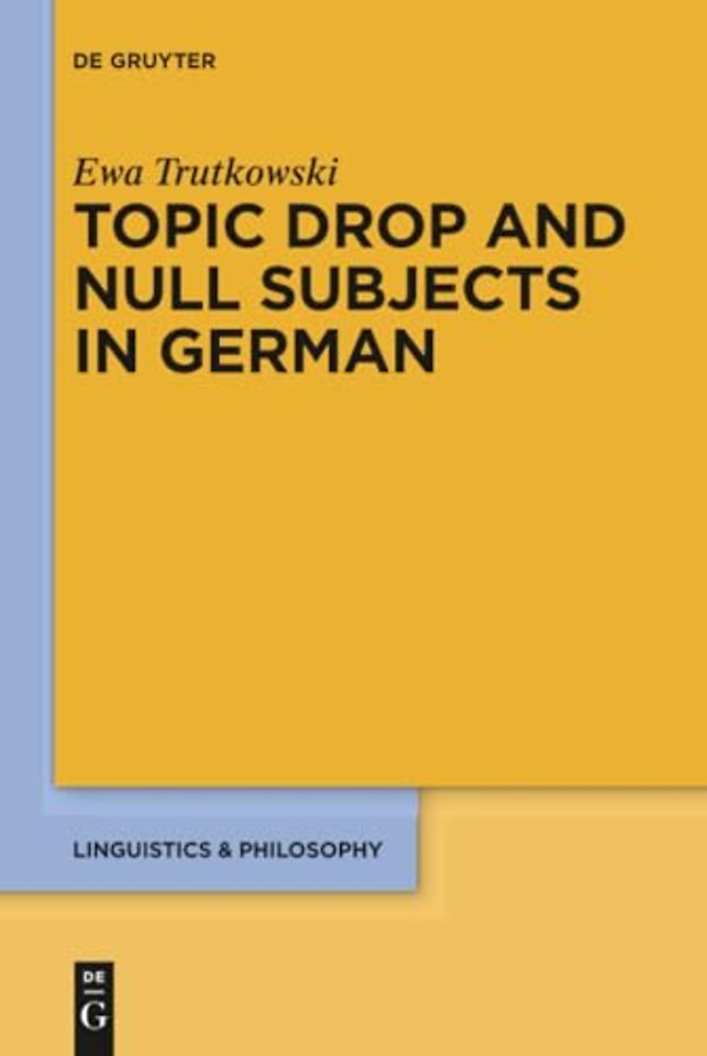 Topic Drop and Null Subjects in German