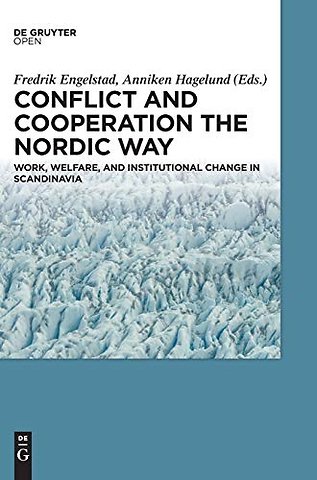 Cooperation and Conflict the Nordic Way
