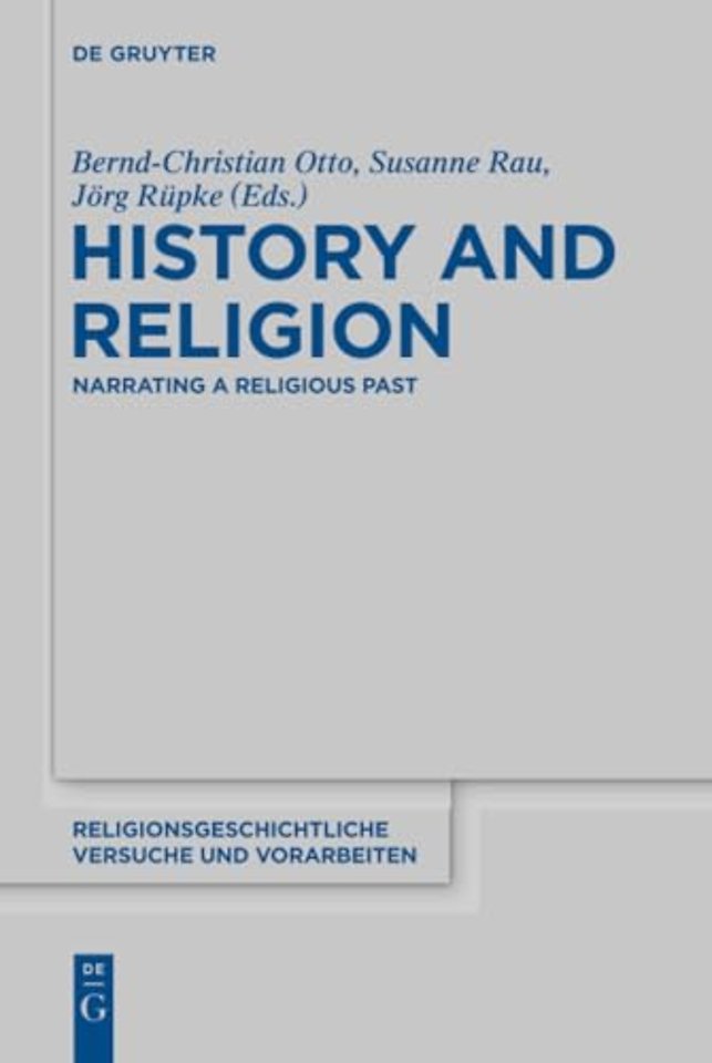 History and Religion – Narrating a Religious Past