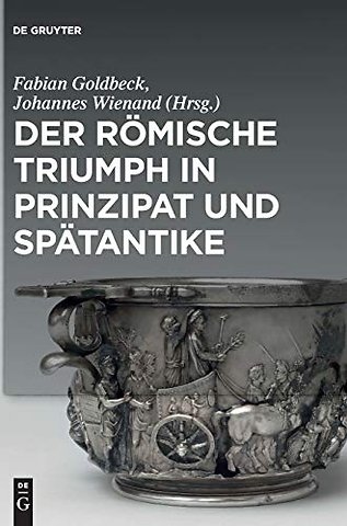 Der römische Triumph in Prinzipat und Spätantike
