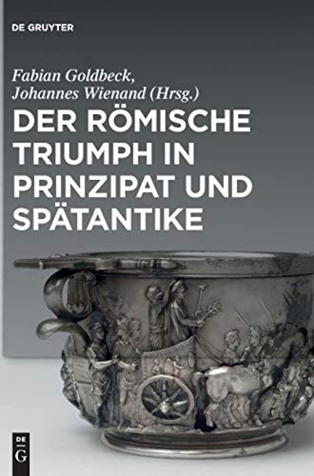 Der romische Triumph in Prinzipat und Spatantike