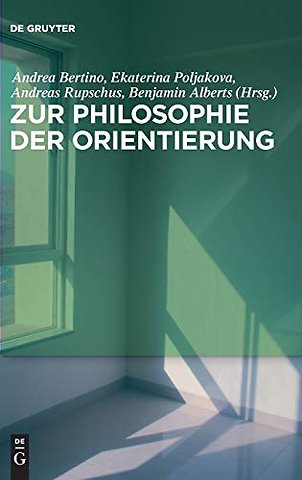 Zur Philosophie der Orientierung