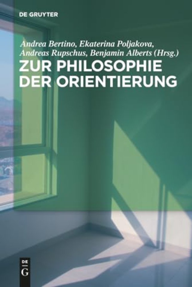 Zur Philosophie der Orientierung