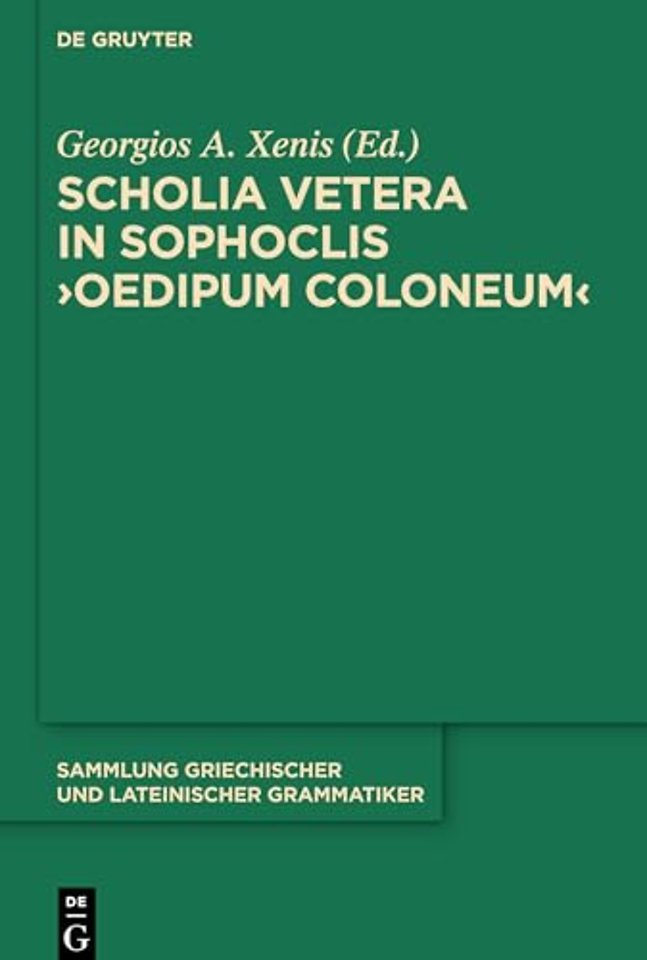 Scholia vetera in Sophoclis "Oedipum Coloneum"