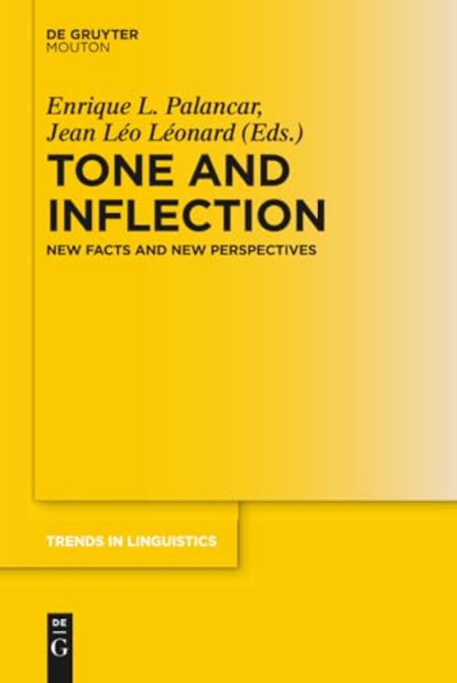 Tone and Inflection – New Facts and New Perspectives