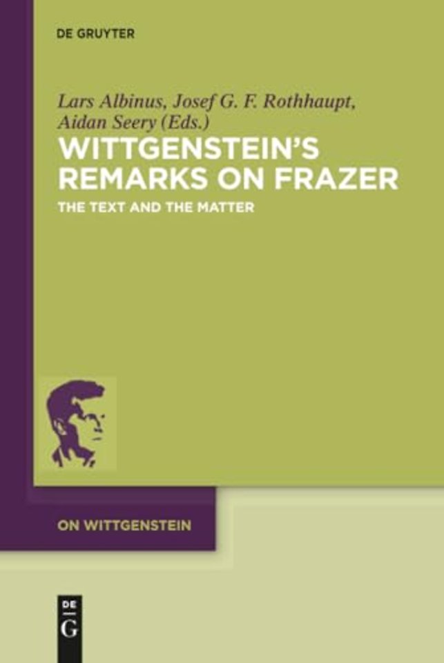 Wittgenstein’s Remarks on Frazer