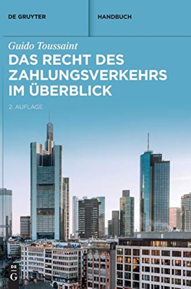 Das Recht des Zahlungsverkehrs im Überblick