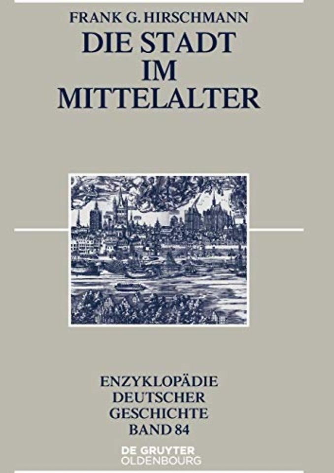 Die Stadt im Mittelalter