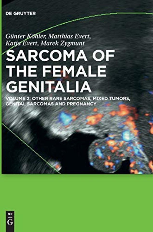 Other Rare Sarcomas, Mixed Tumors, Genital Sarcomas and Pregnancy