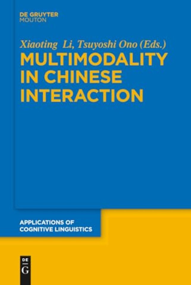Multimodality in Chinese Interaction