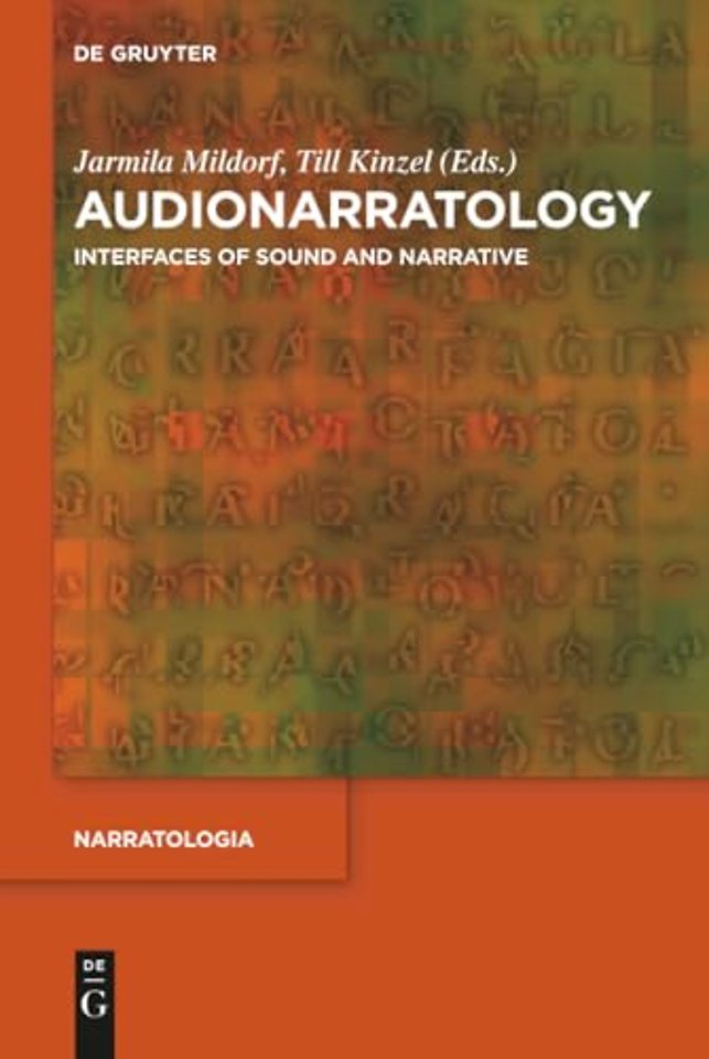 Audionarratology – Interfaces of Sound and Narrative