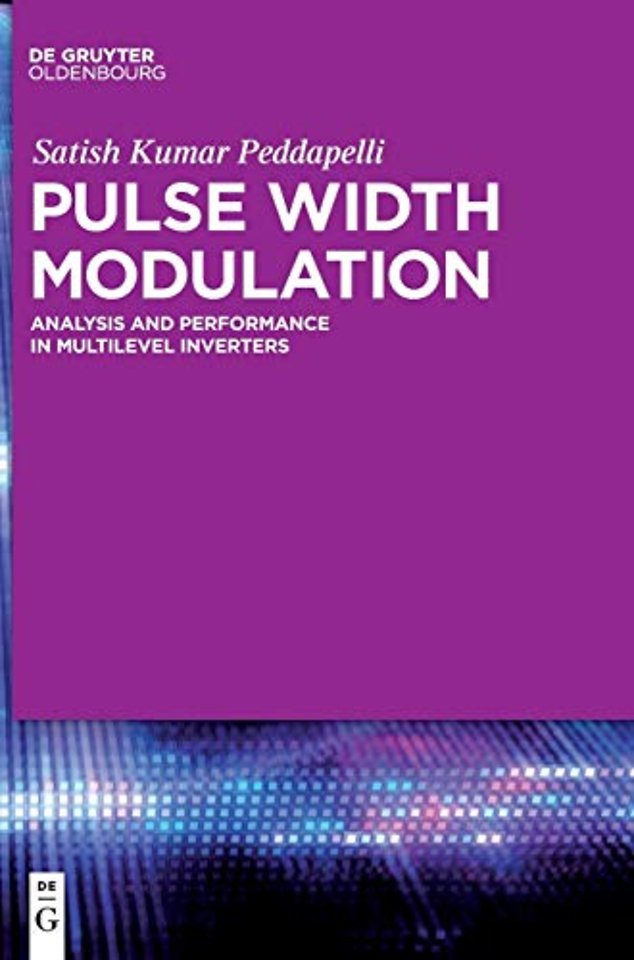 Pulse Width Modulation – Analysis and Performance in Multilevel Inverters