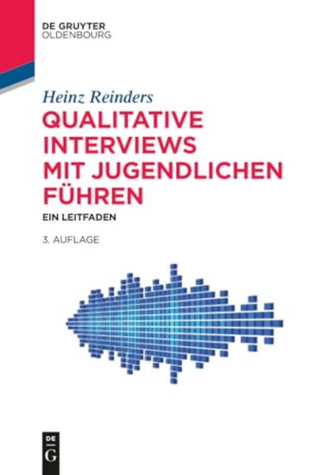 Qualitative Interviews mit Jugendlichen führen – Ein Leitfaden