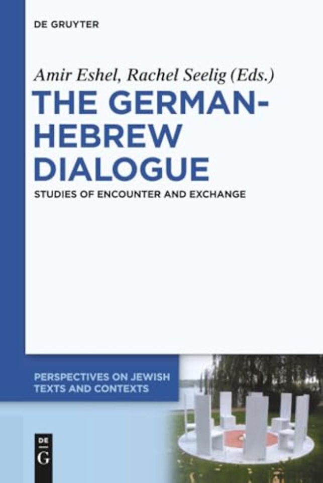 The German–Hebrew Dialogue – Studies of Encounter and Exchange
