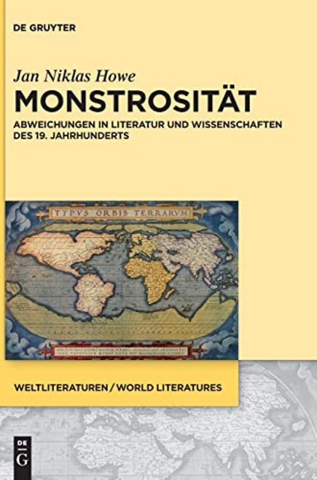 Monstrosität – Abweichungen in Literatur und Wissenschaften des 19. Jahrhunderts