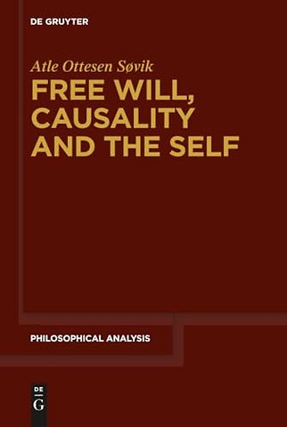 Free Will, Causality and the Self