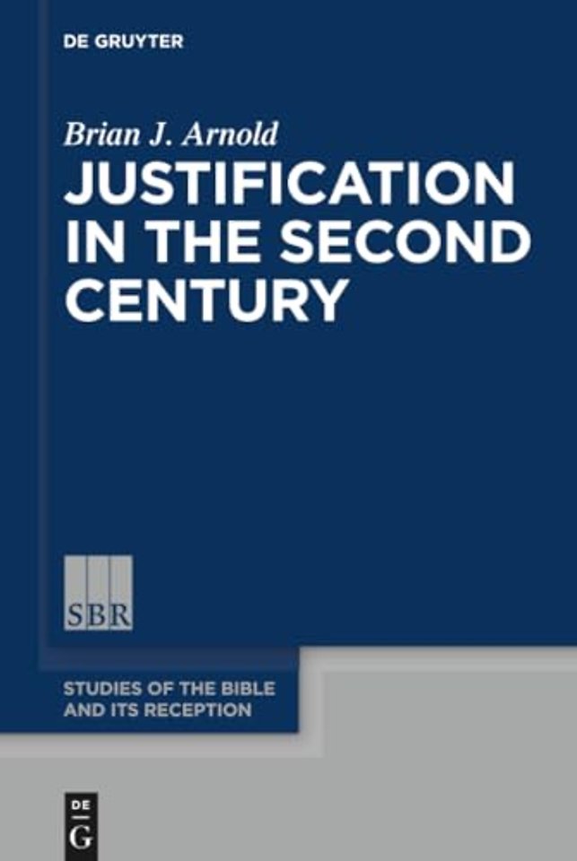 Justification in the Second Century