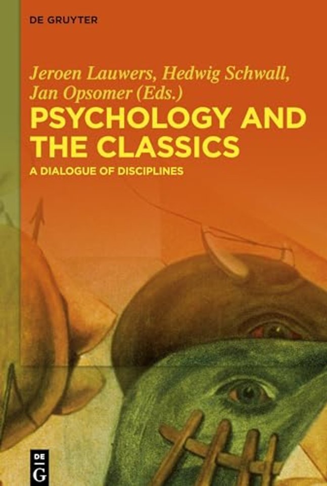 Psychology and the Classics – A Dialogue of Disciplines