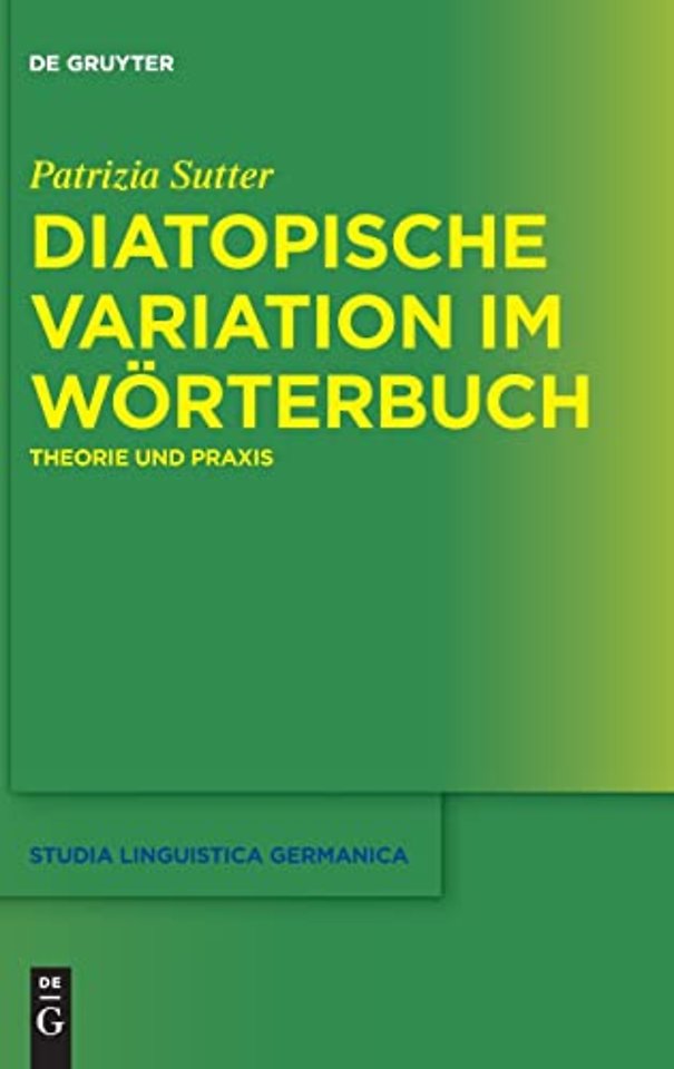 Diatopische Variation im Worterbuch