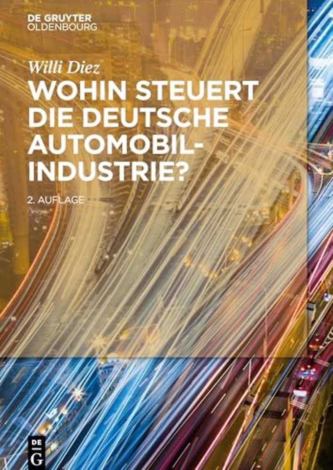 Wohin steuert die deutsche Automobilindustrie?