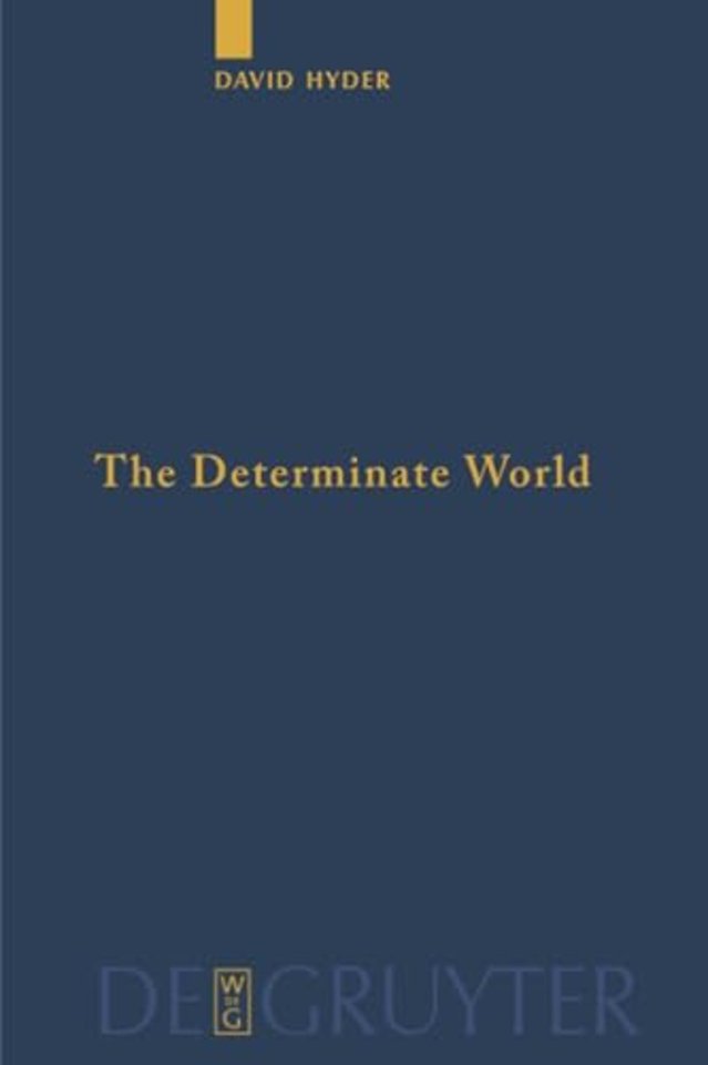 The Determinate World – Kant and Helmholtz on the Physical Meaning of Geometry