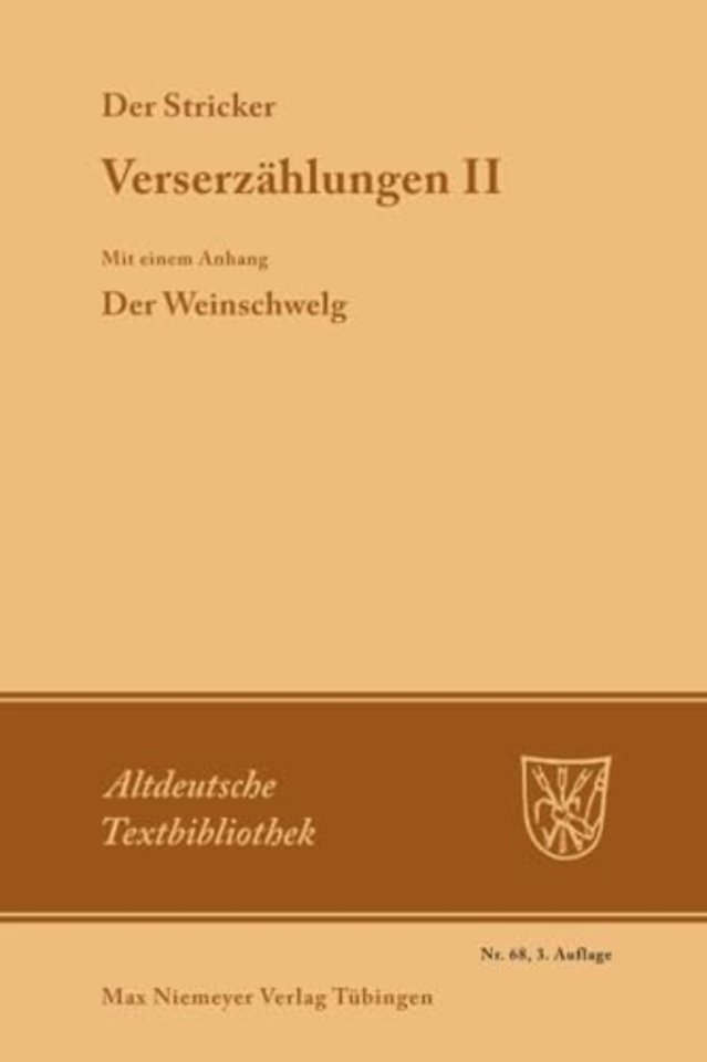 Verserzählungen II – Mit einem Anhang: Der Weinschwelg