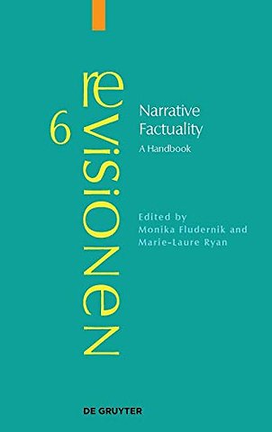 Narrative Factuality – A Handbook