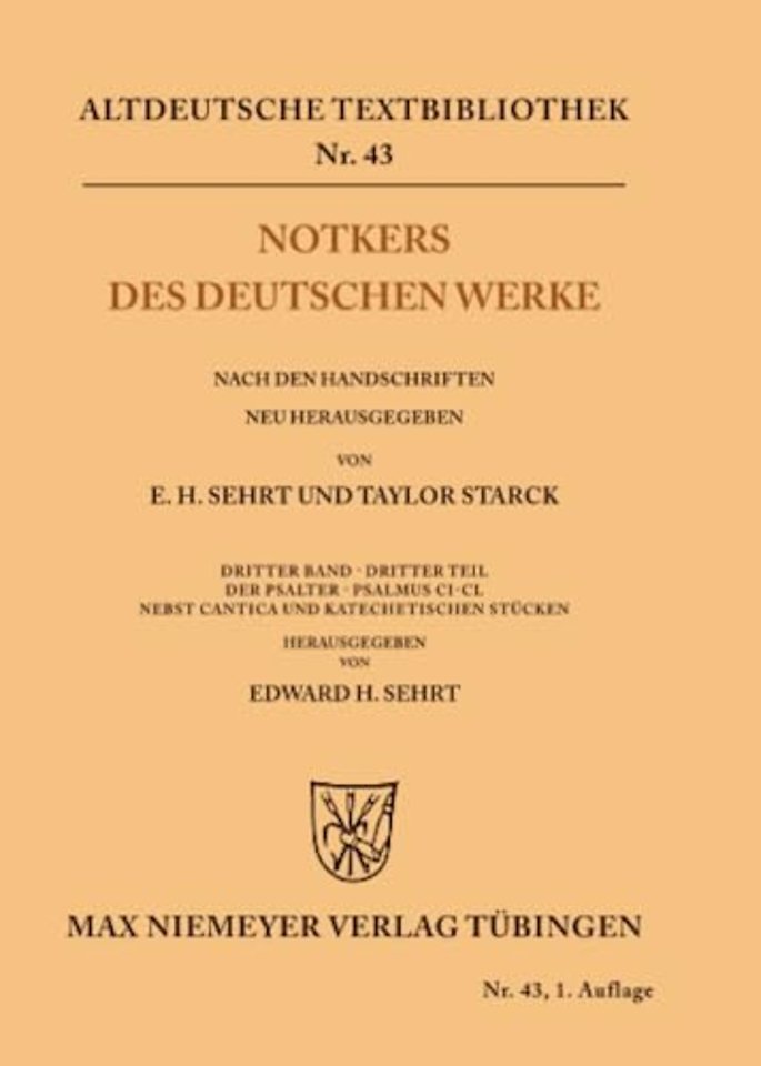 Notkers des Deutschen Werke – 3. Band, 3. Teil: Der Psalter. Psalmus CI – CL nebst Cantica und Katechetischen Stücken