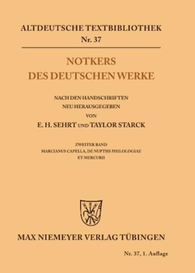 Notkers des Deutschen Werke – Zweiter Band. Marcianus Capella, De Nuptiis Philologiae et Mercurii