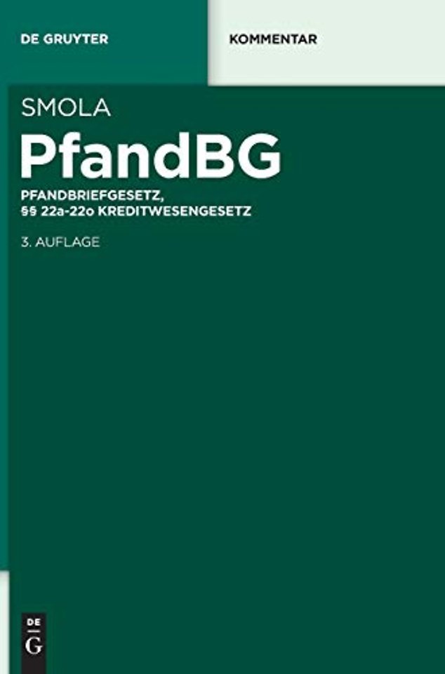 PfandBG – Pfandbriefgesetz, §§ 22a–22o Kreditwesengesetz