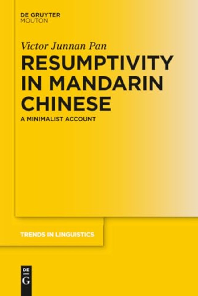 Resumptivity in Mandarin Chinese – A Minimalist Account